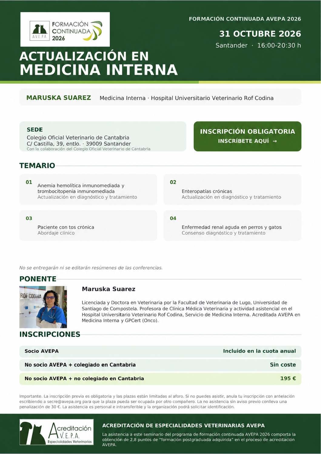 imagen Formación continuada AVEPA - Actualización en medicina interna | Sábado 31 de octubre 16:00 a 20:30 h