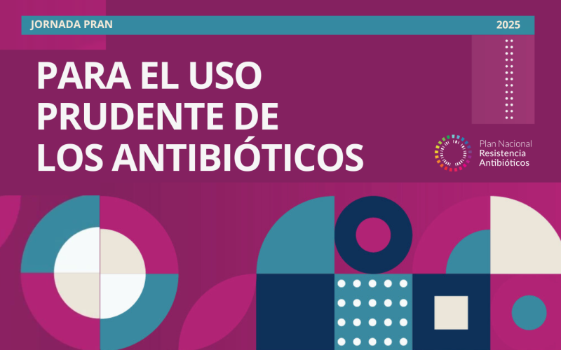 imagen Jornada PRAN Uso Prudente de los Antibióticos 2025 - Desmontando bulos, frenando resistencias